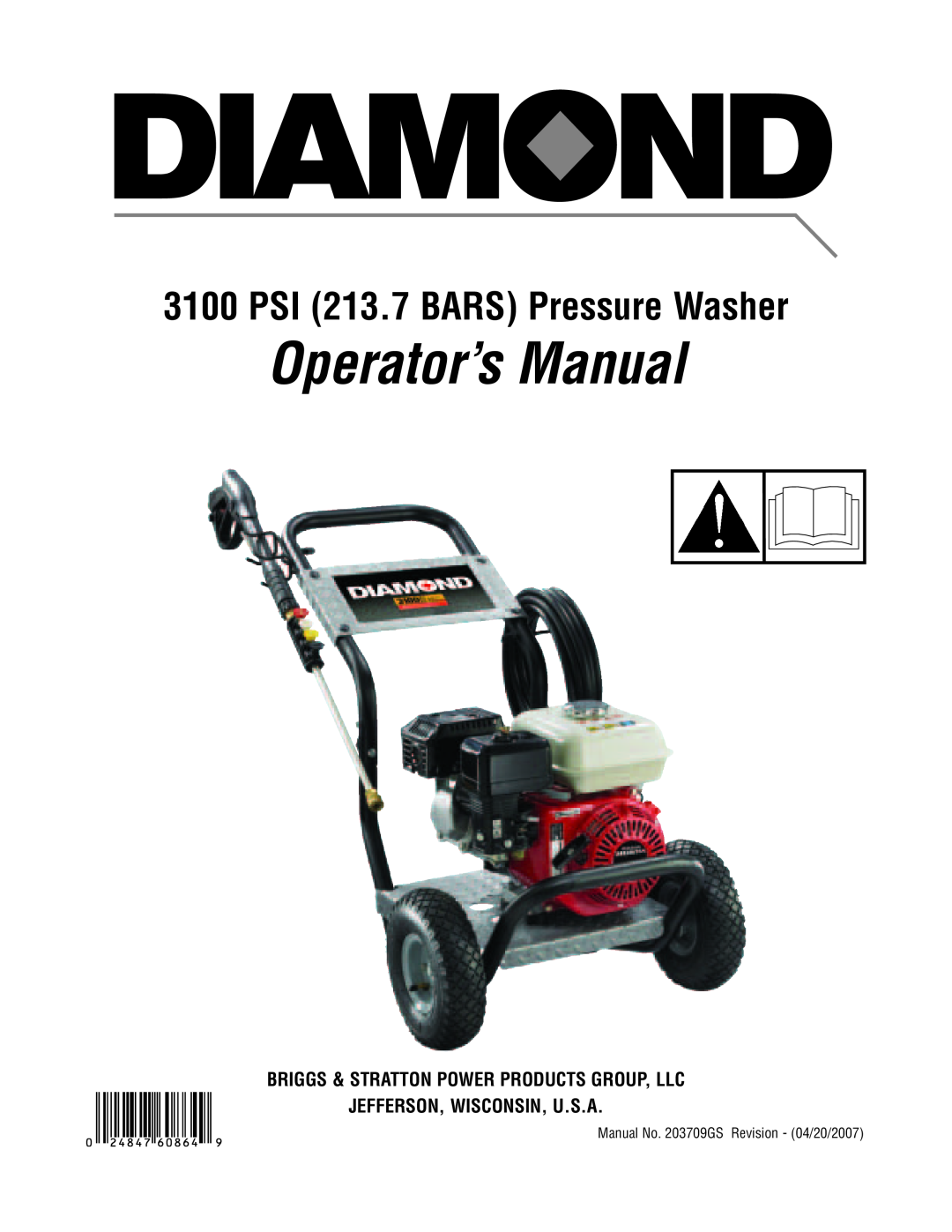 Diamond Power Products 3100 Psi manual Operator’s Manual, PSI 213.7 BARS Pressure Washer, Jefferson, Wisconsin, U.S.A 