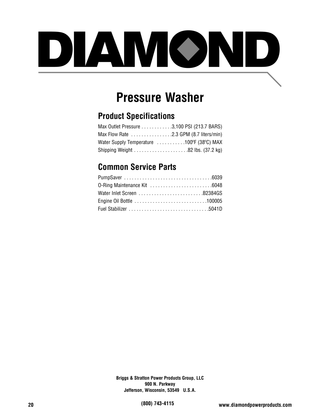 Diamond Power Products 3100 Psi manual Pressure Washer, Product Specifications, Common Service Parts 