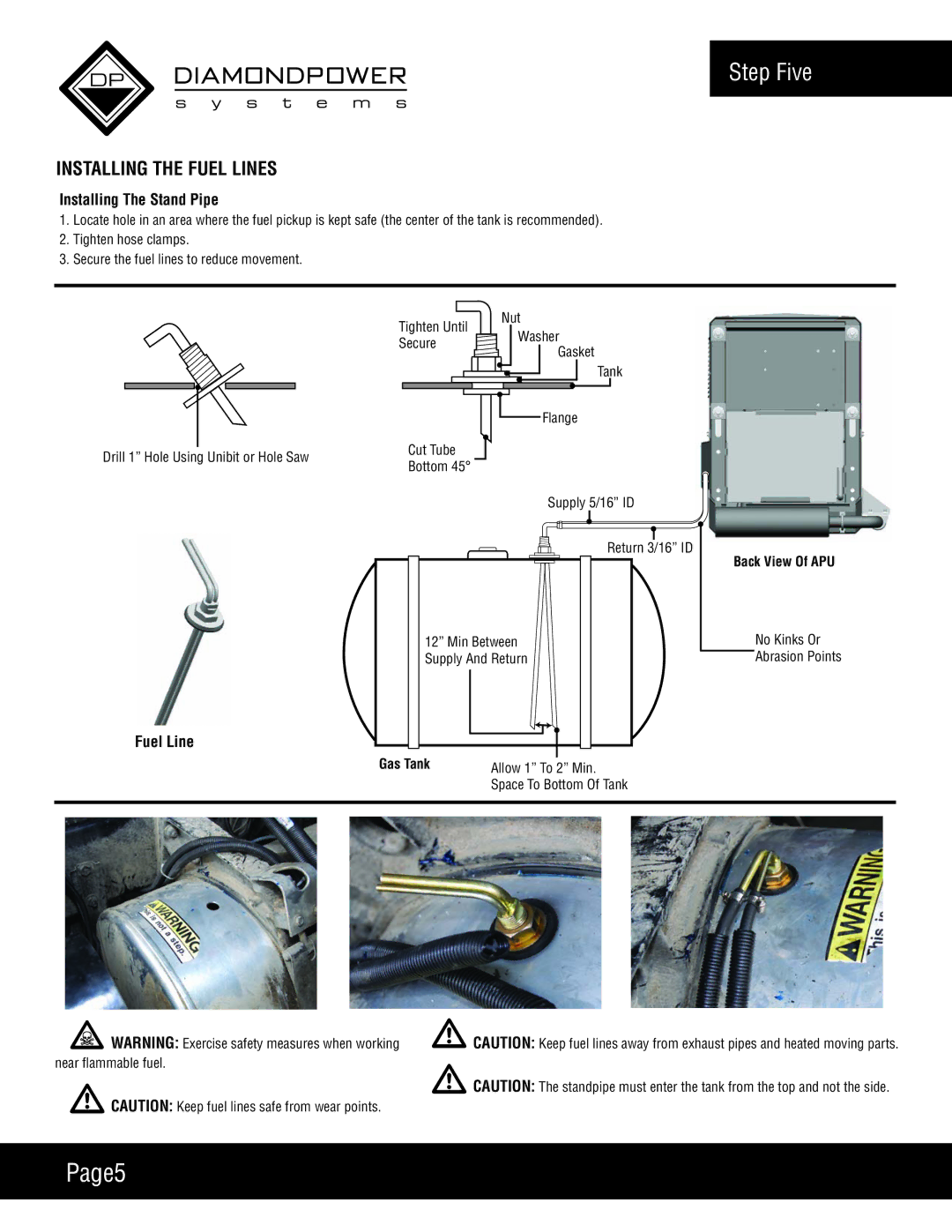 Diamond Power Products DPS6500 manual Page5, Step Five, Installing the Fuel Lines, Installing The Stand Pipe 