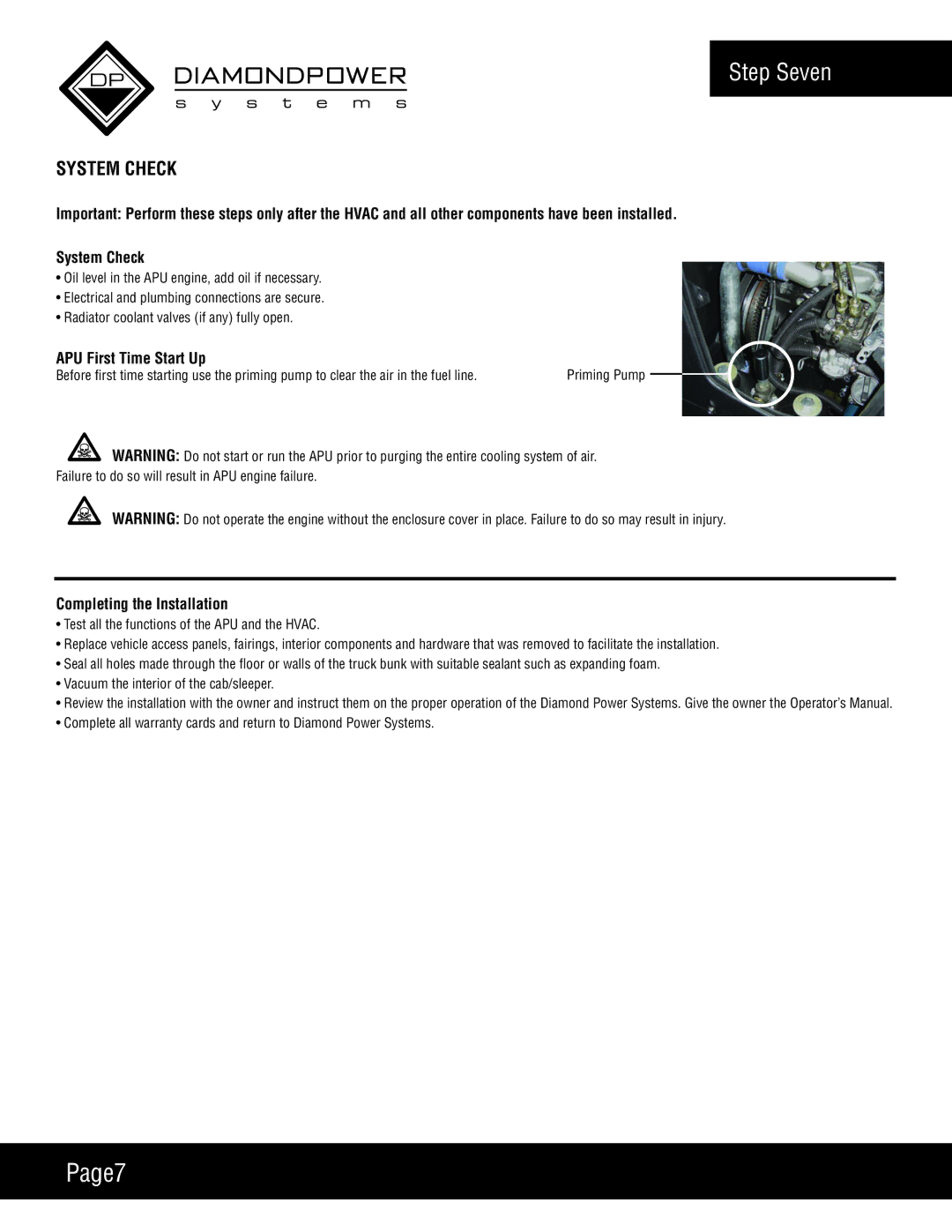 Diamond Power Products DPS6500 manual Page7, Step Seven, System Check, APU First Time Start Up, Completing the Installation 