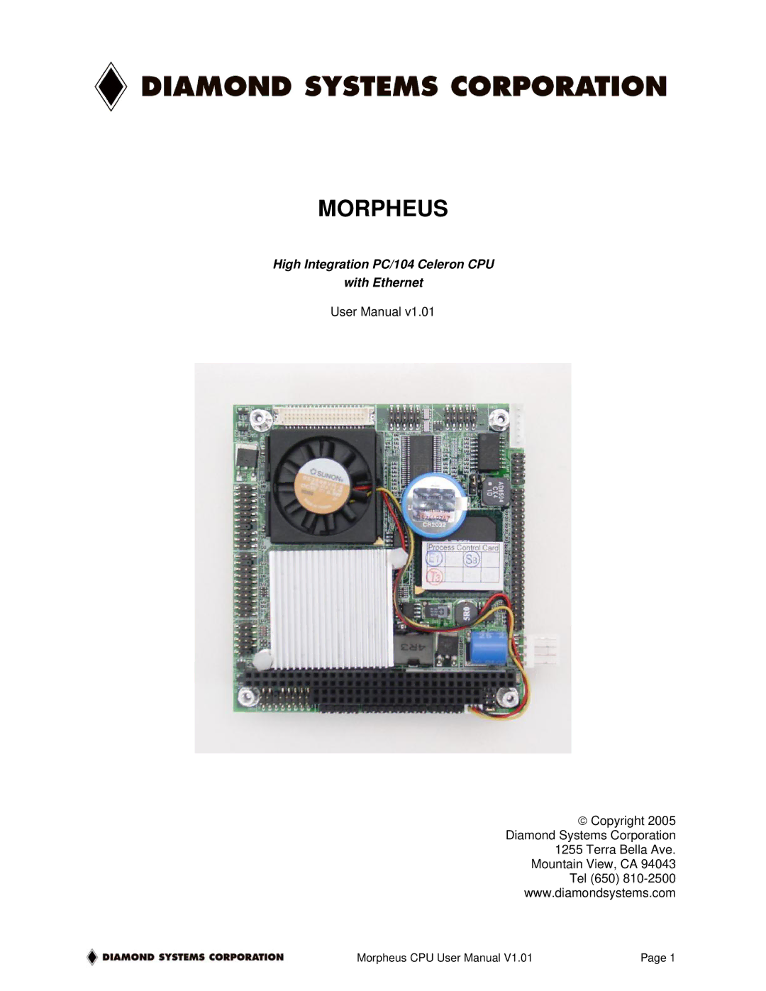 Diamond Systems High INtegration PC/104 Celeron CPU with Ethernet, 1.01 user manual Morpheus 