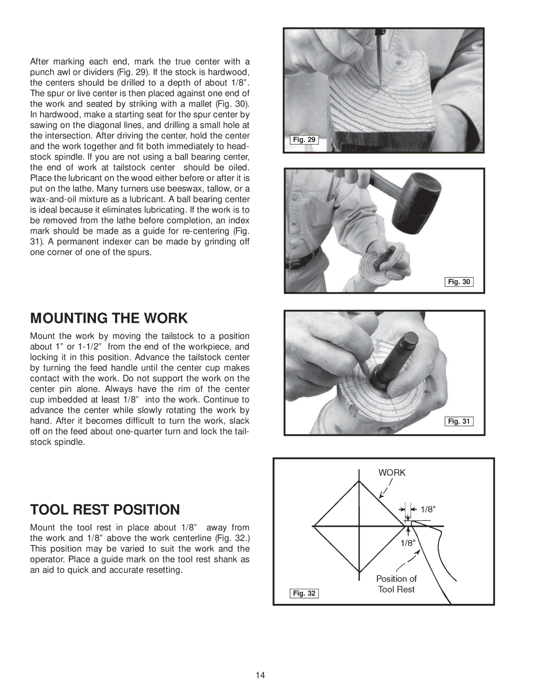 Diamond Systems 46-756 instruction manual Mounting the Work, Tool Rest Position 