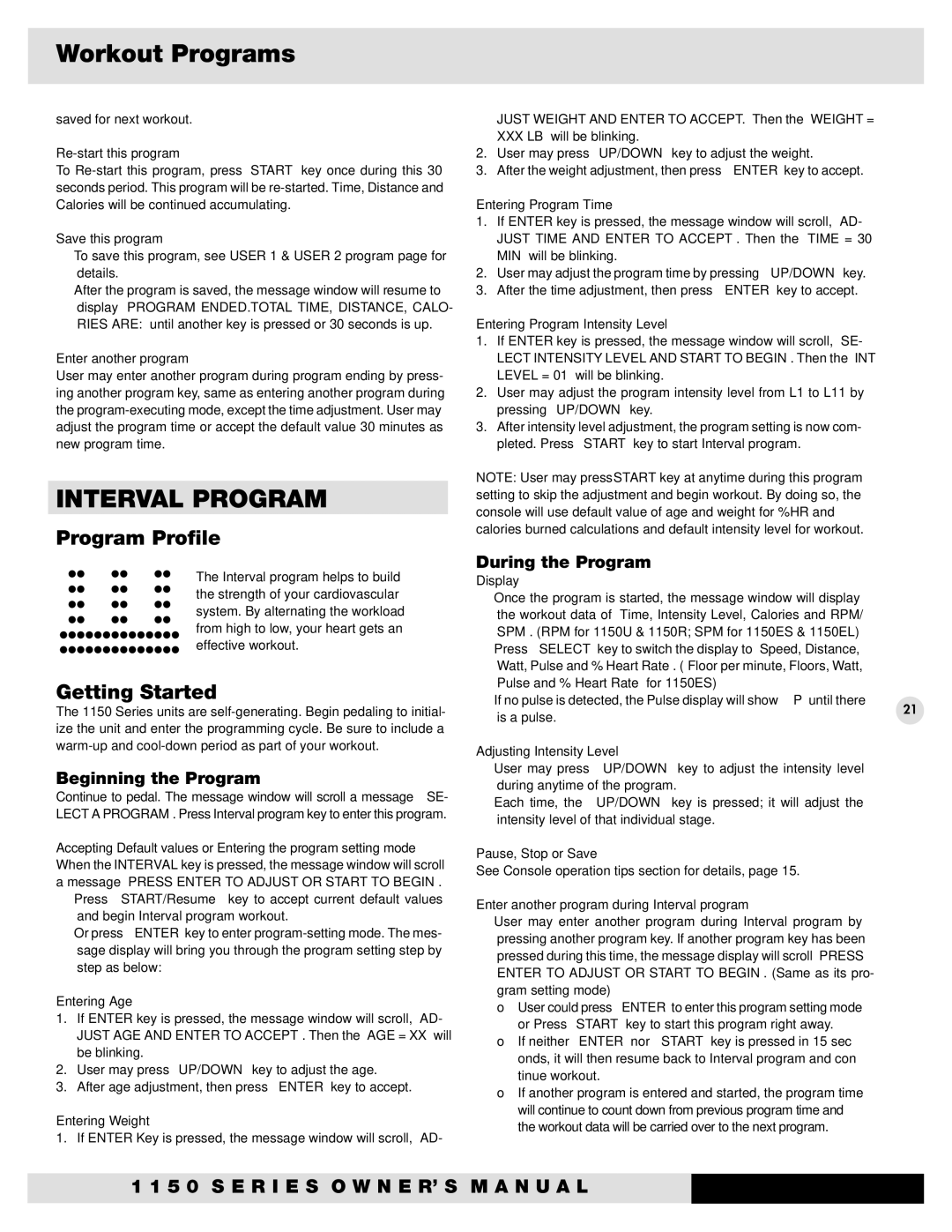 Diamondback 1150ESI, 1150UI, 1150EL, 1150RI manual Interval Program, Enter another program during Interval program 