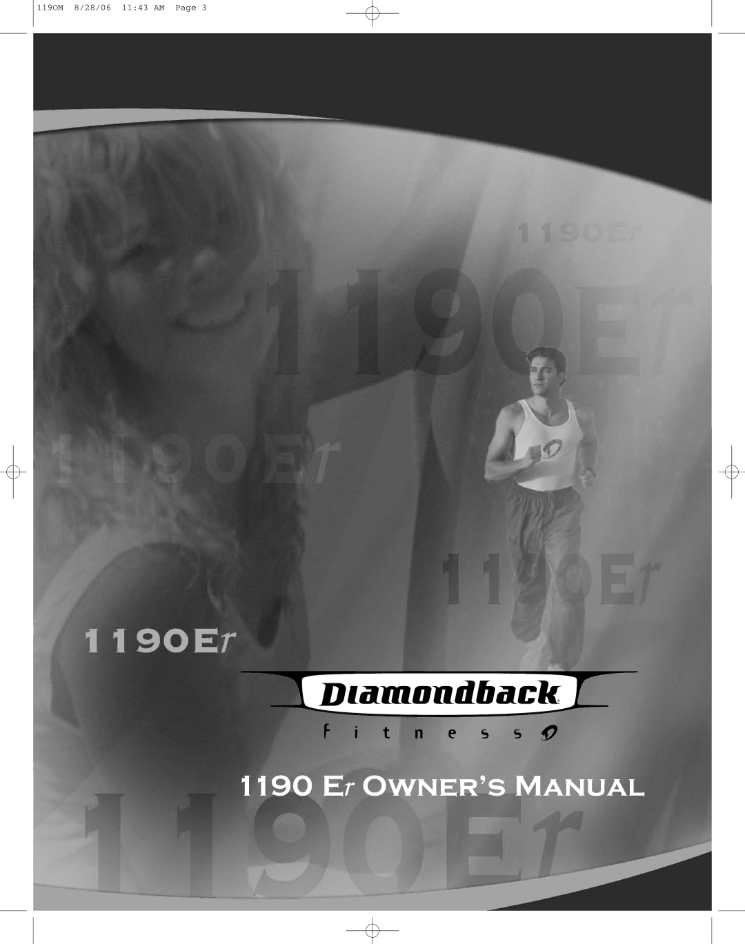 Diamondback 1190 Er manual 119OM 8/28/06 1143 AM 