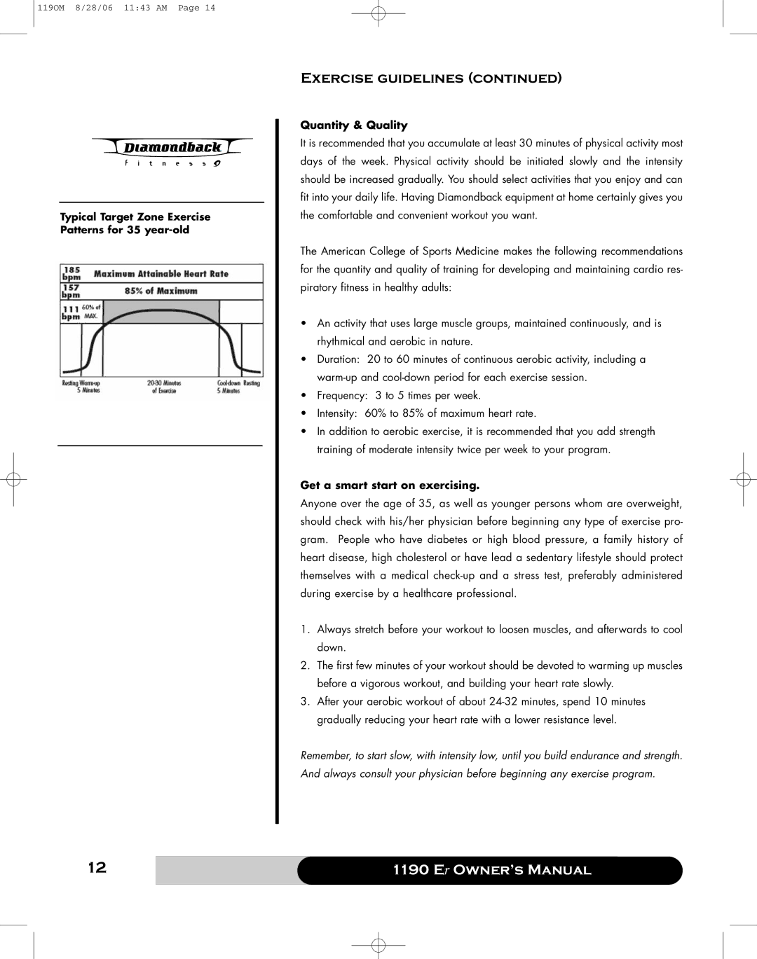 Diamondback 1190 Er manual Quantity & Quality, Get a smart start on exercising 