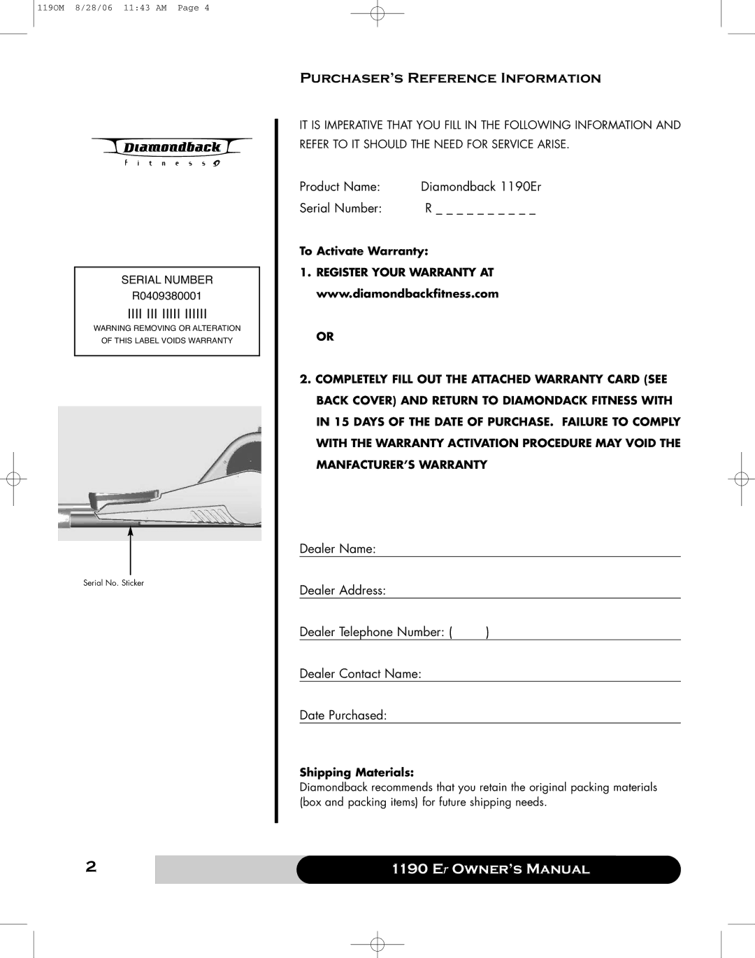 Diamondback 1190 Er manual Purchaser’s Reference Information, To Activate Warranty, Shipping Materials 