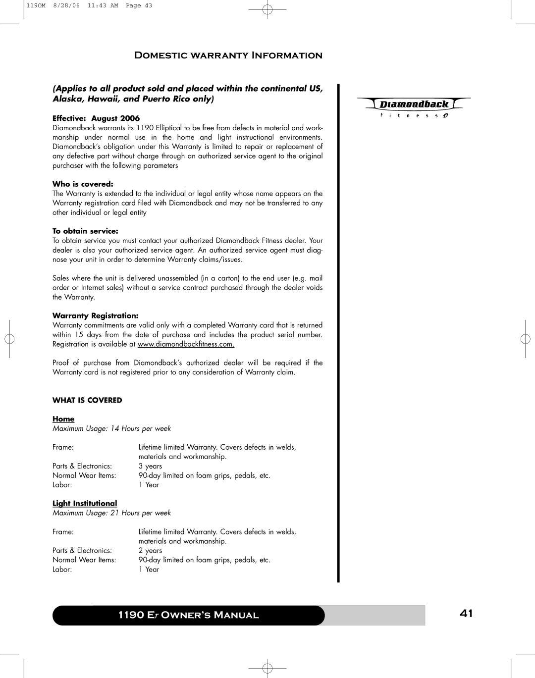 Diamondback 1190 Er manual Domestic warranty Information, Effective August 