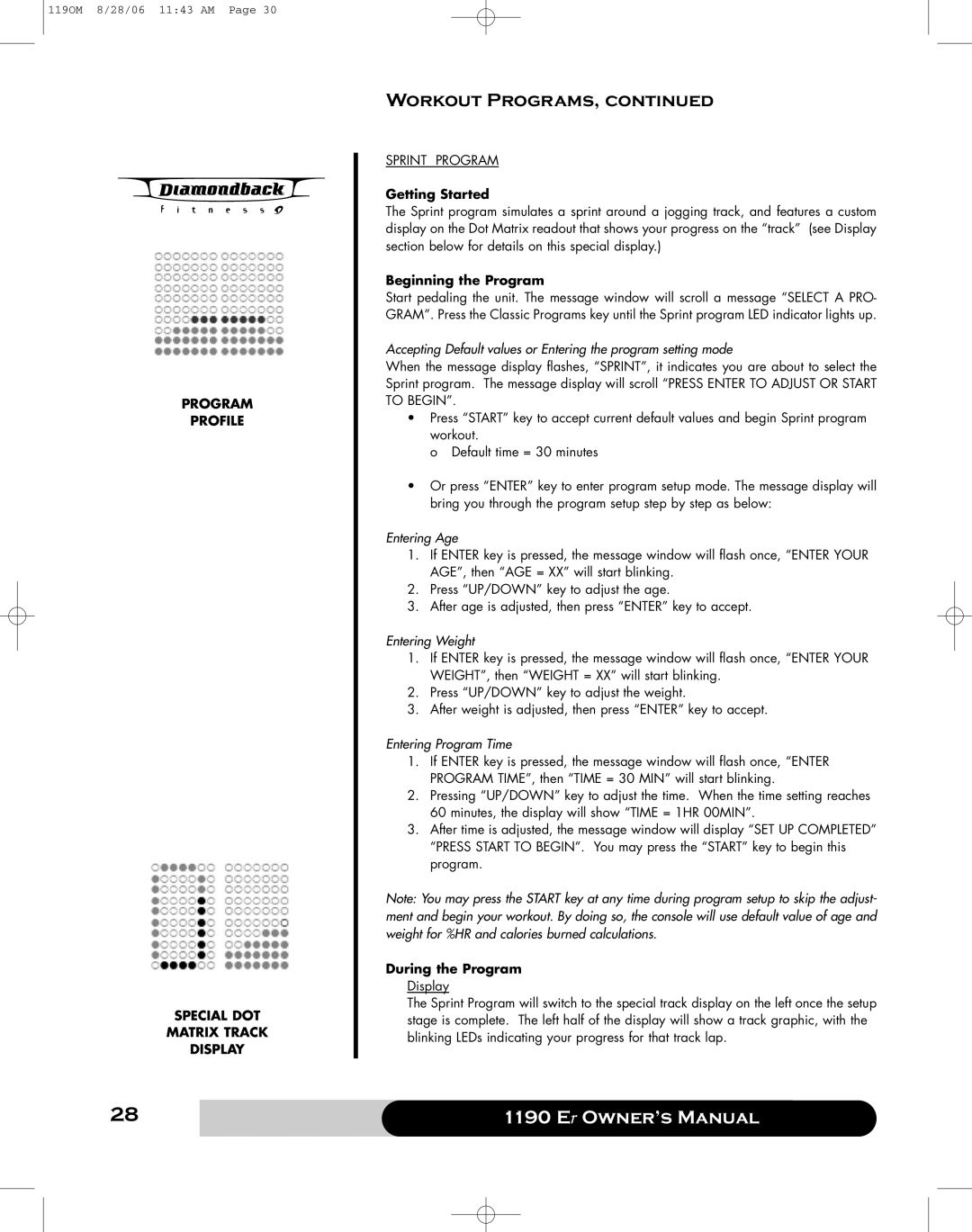 Diamondback 1190 Er manual Workout Programs, continued, Er Owner’s Manual, Program Profile Special Dot Matrix Track Display 