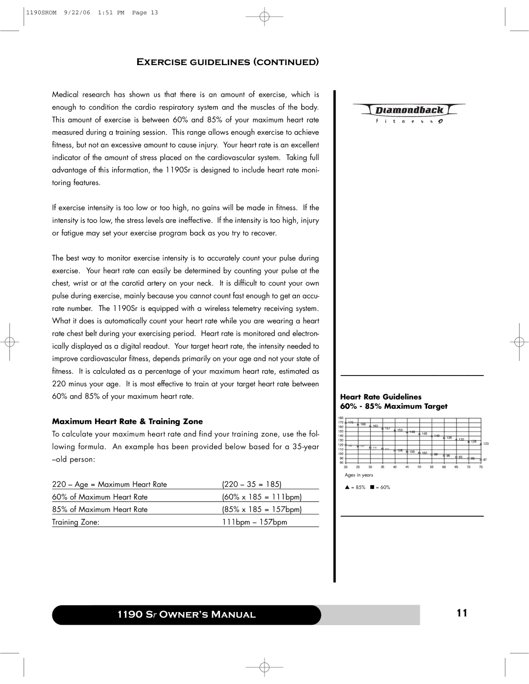 Diamondback 1190 Sr manual Maximum Heart Rate & Training Zone 