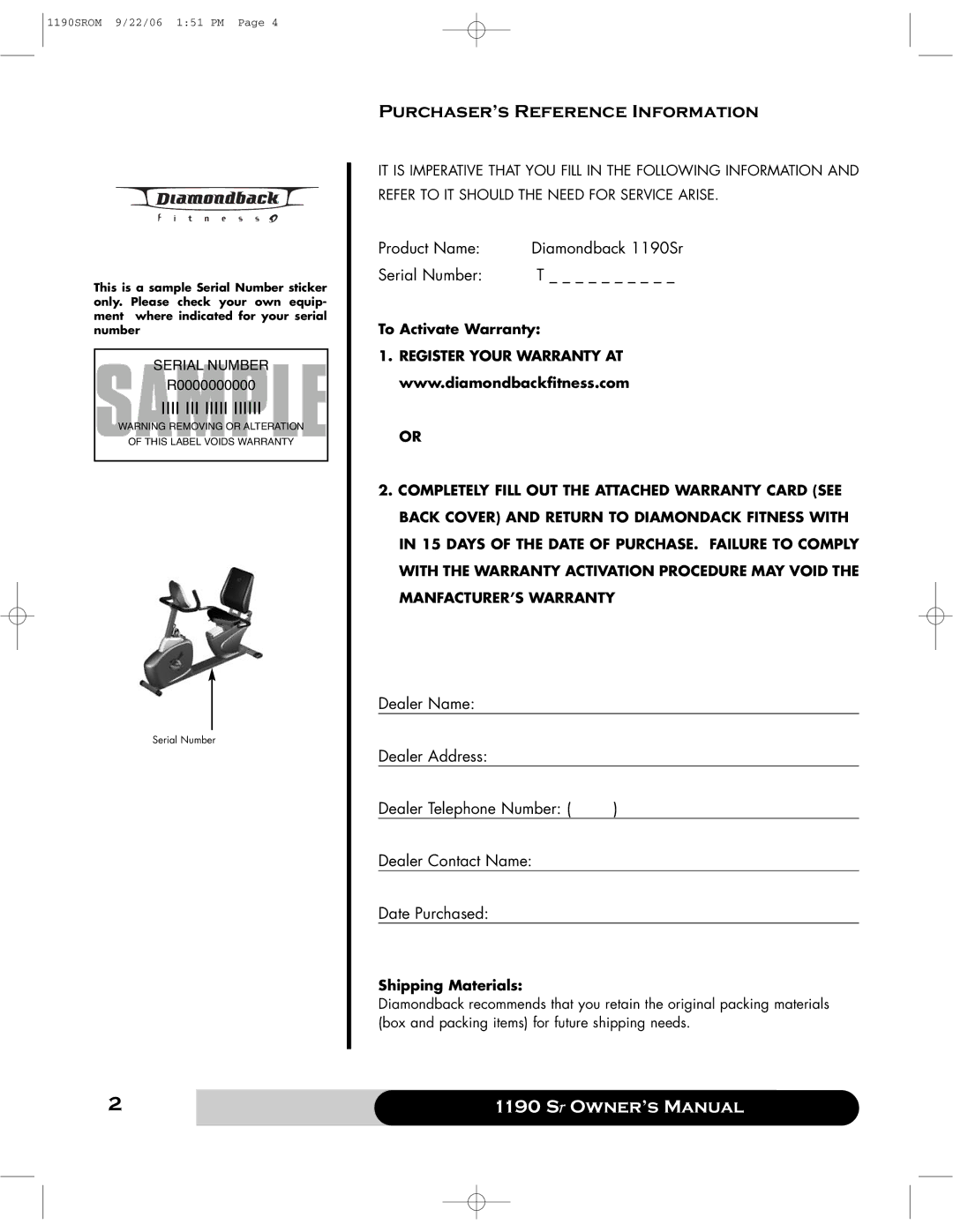 Diamondback 1190 Sr manual Purchaser’s Reference Information, To Activate Warranty, Shipping Materials 