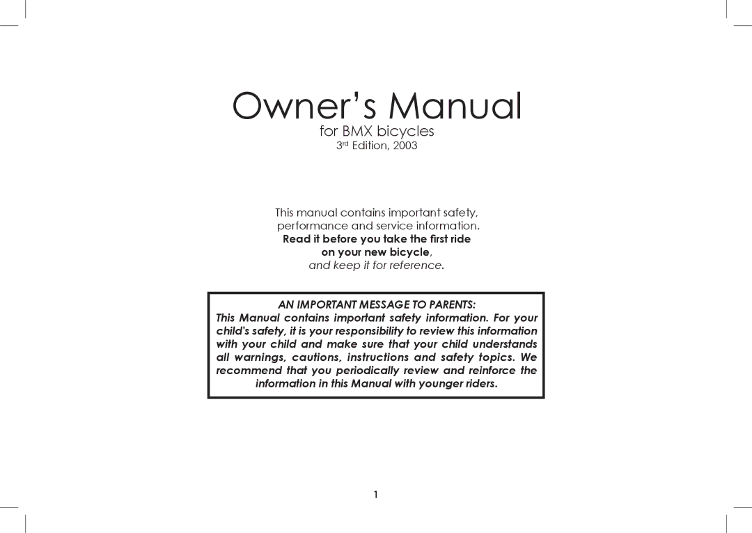 Diamondback 2008-2005 manual For BMX bicycles, Read it before you take the first ride On your new bicycle 