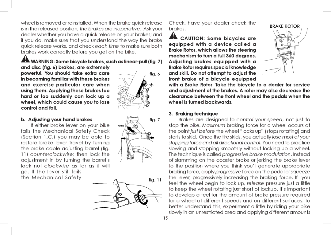 Diamondback 2008-2005 manual Mechanical Safety Check, have your dealer check the brakes 