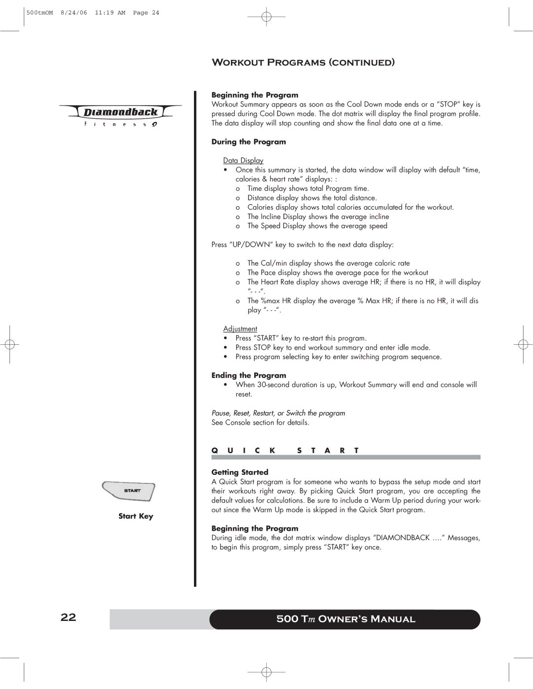 Diamondback 500 manual Start Key, I C K S T a R T 