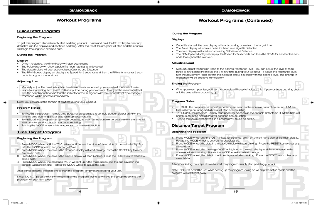 Diamondback 500Ef manual Workout Programs, Quick Start Program, Time Target Program, Distance Target Program 