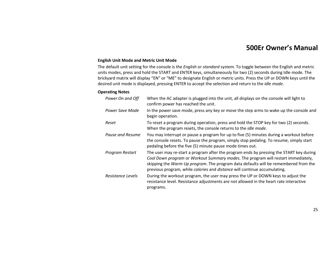 Diamondback 500ER manual English Unit Mode and Metric Unit Mode, Operating Notes 