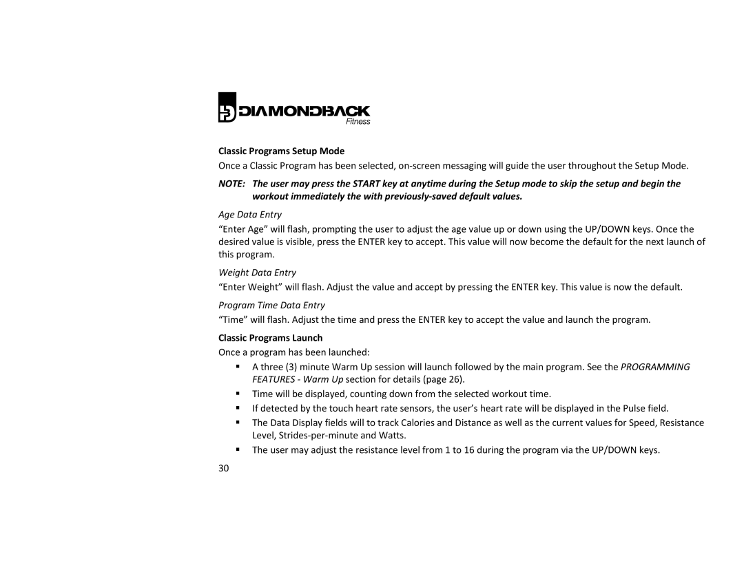 Diamondback 500ER manual Classic Programs Setup Mode, Classic Programs Launch 