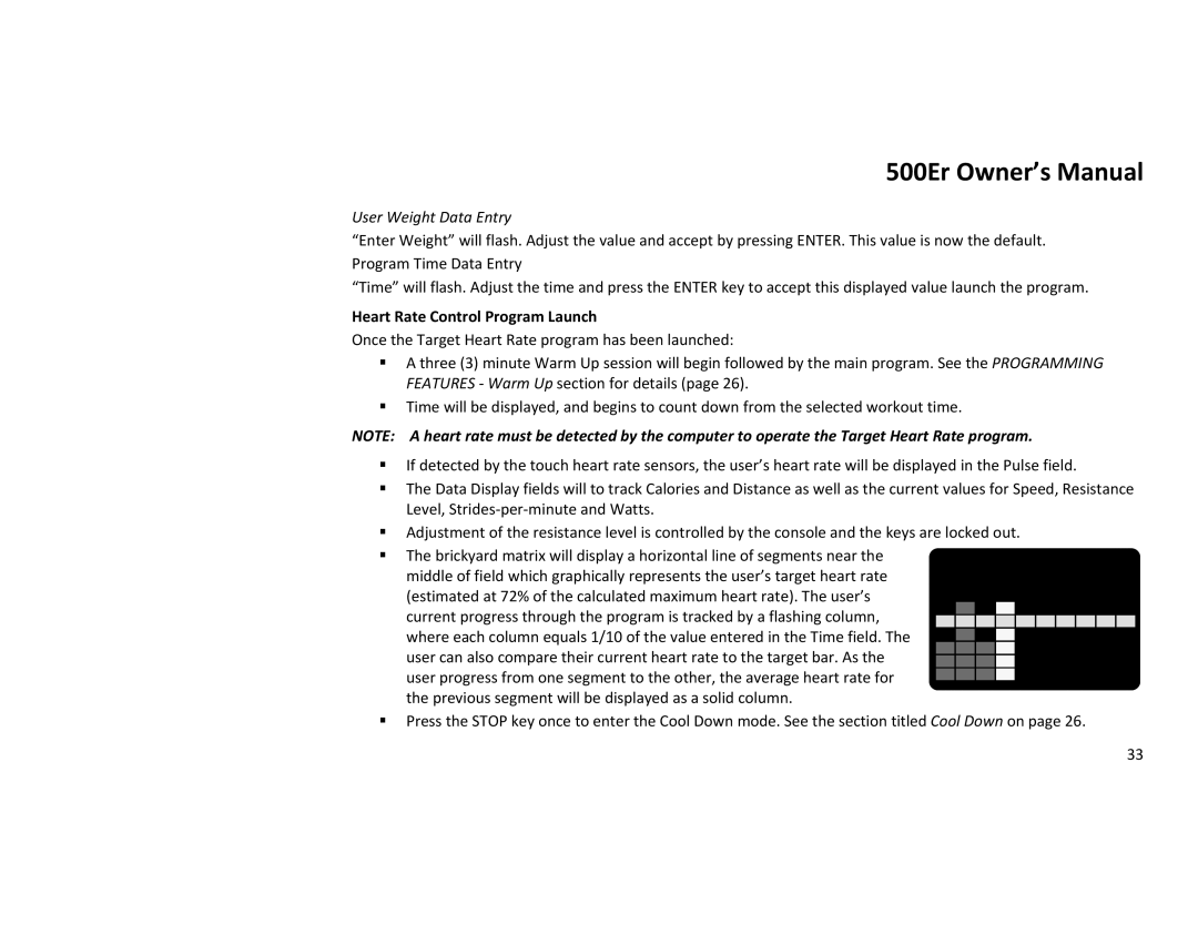 Diamondback 500ER manual User Weight Data Entry, Heart Rate Control Program Launch 