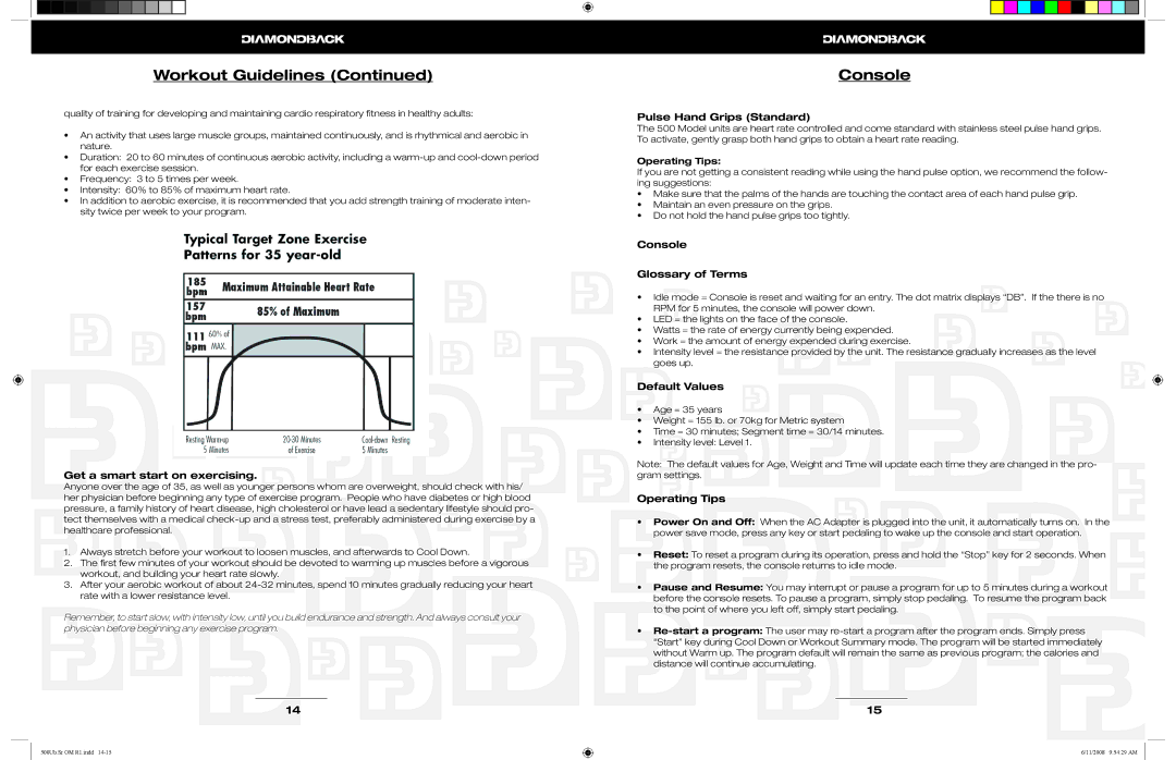 Diamondback 500Sr, 500Ub manual Console, Operating Tips 