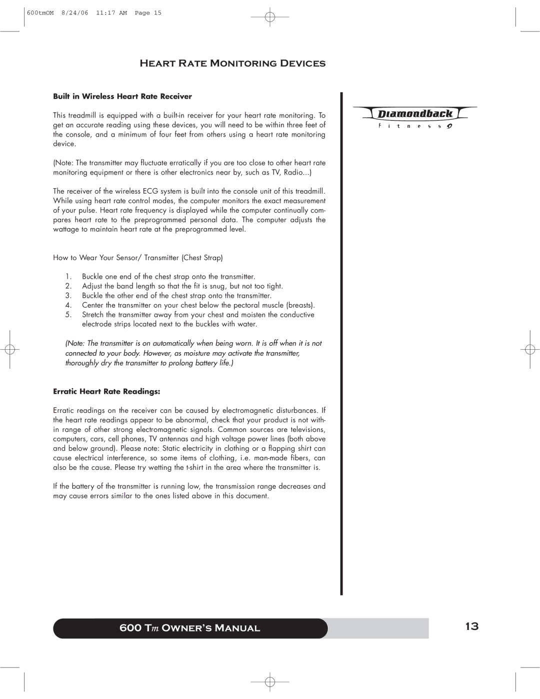 Diamondback 600 Tm manual Heart Rate Monitoring Devices, Built in Wireless Heart Rate Receiver, Erratic Heart Rate Readings 
