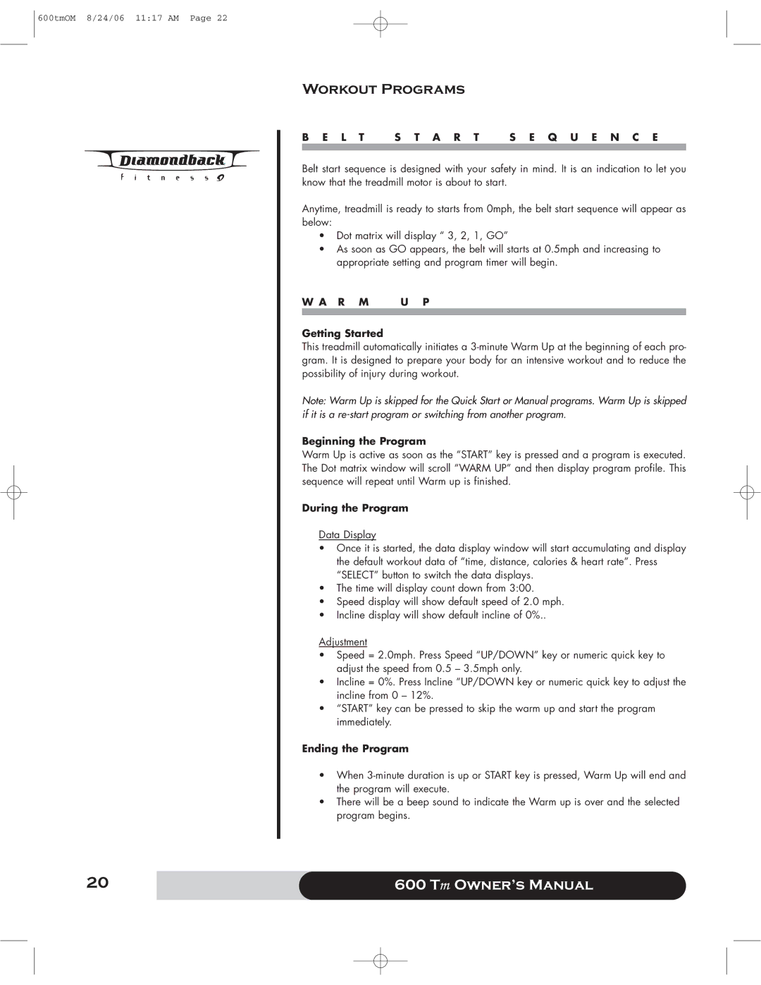 Diamondback 600 Tm manual Workout Programs, Getting Started, Beginning the Program, During the Program, Ending the Program 