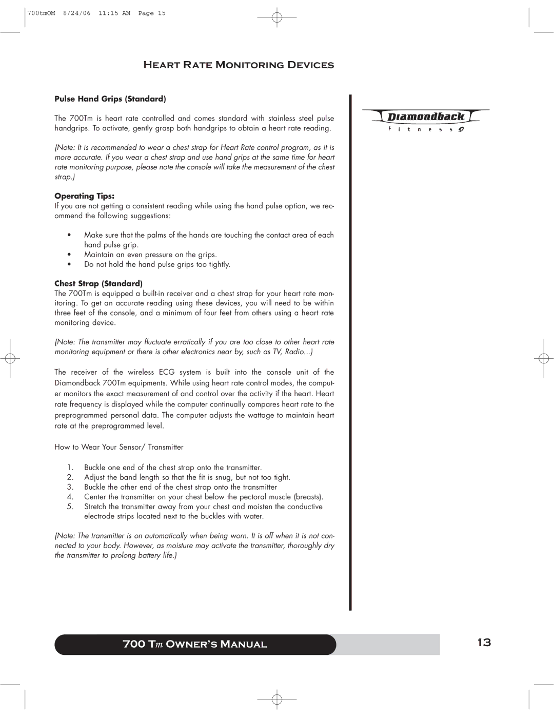 Diamondback 700 manual Heart Rate Monitoring Devices, Pulse Hand Grips Standard, Operating Tips, Chest Strap Standard 