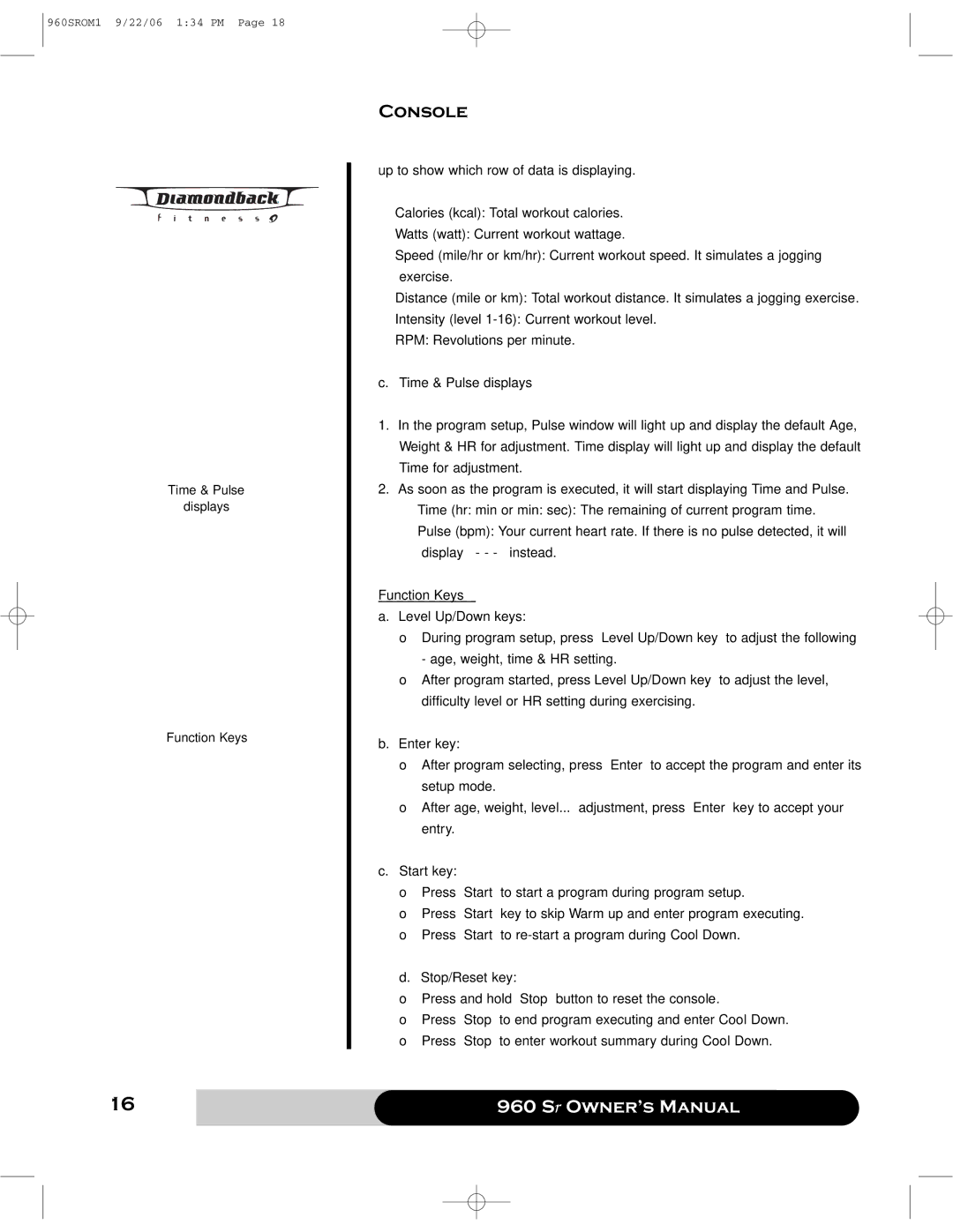 Diamondback 960 manual Time & Pulse displays, Function Keys 