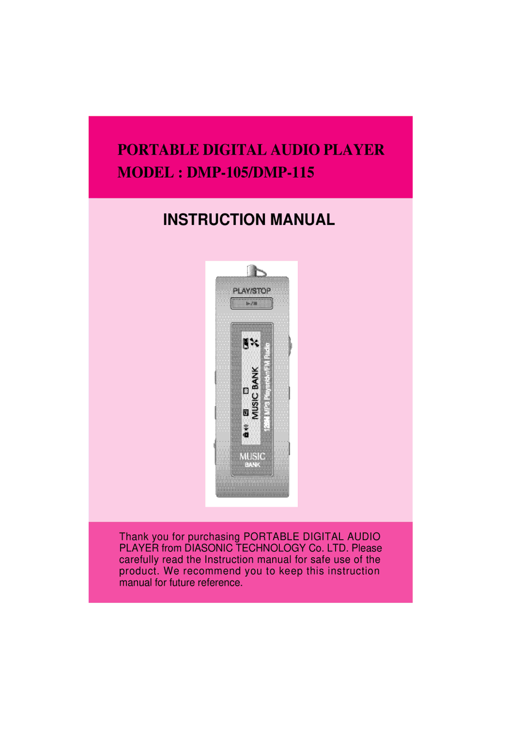 Diasonic Tech DMP-105, DMP-115 instruction manual Portable Digital Audio Player 