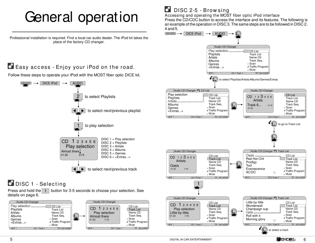 Dice electronic HDL 2201 Disc 2-5 Browsing, Easy access Enjoy your iPod on the road, Disc 1 Selecting, Play selection 