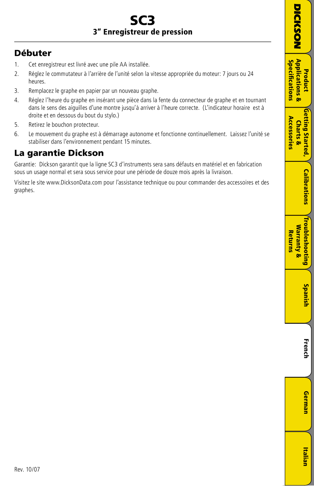 Dickson Industrial SC3 manual Débuter, La garantie Dickson 