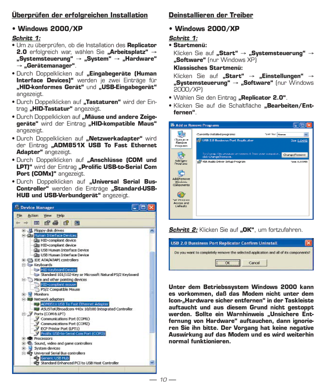 Dicota manual Überprüfen der erfolgreichen Installation Windows 2000/XP, Deinstallieren der Treiber Windows 2000/XP 