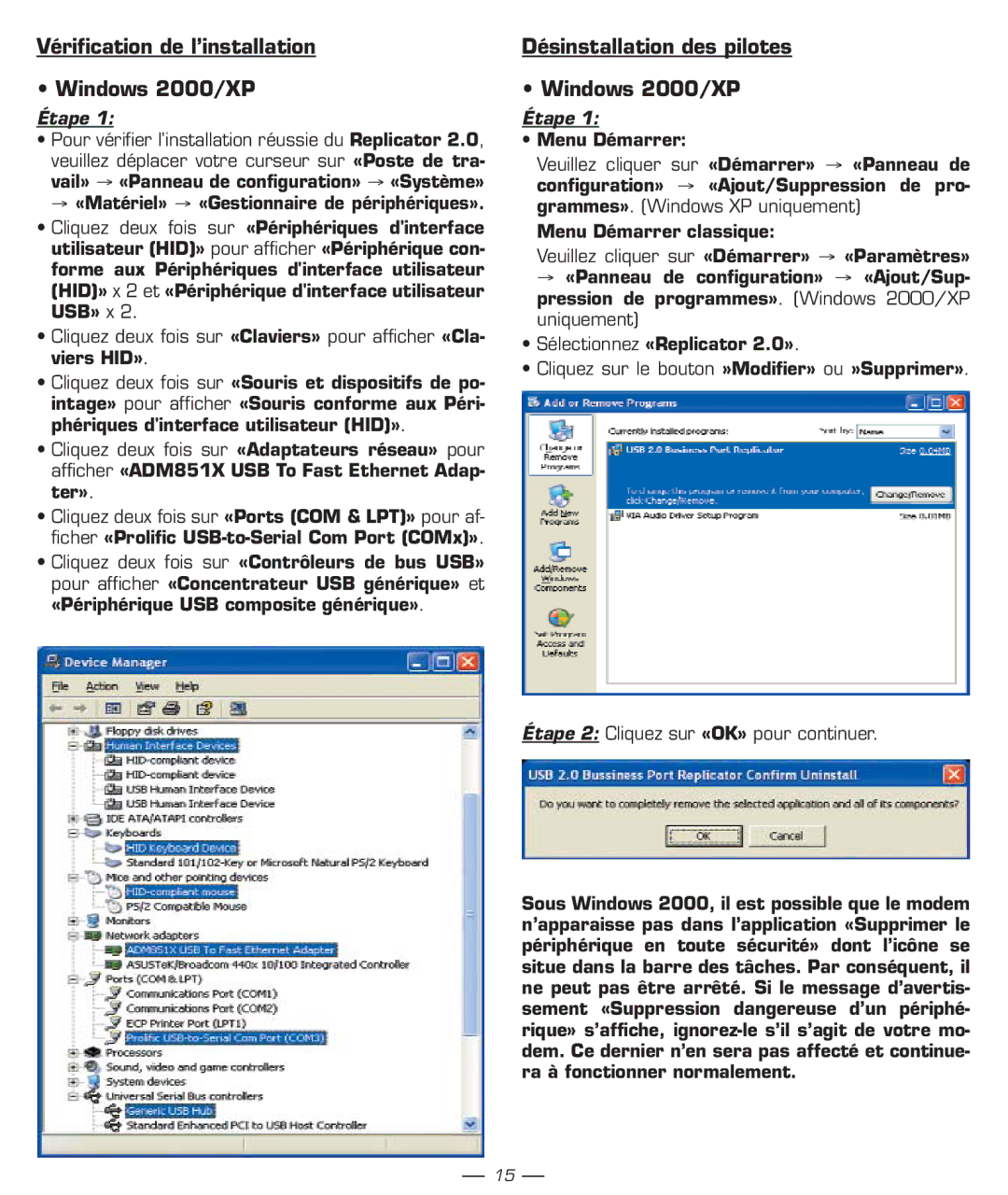 Dicota manual Vérification de l’installation Windows 2000/XP, Désinstallation des pilotes Windows 2000/XP 