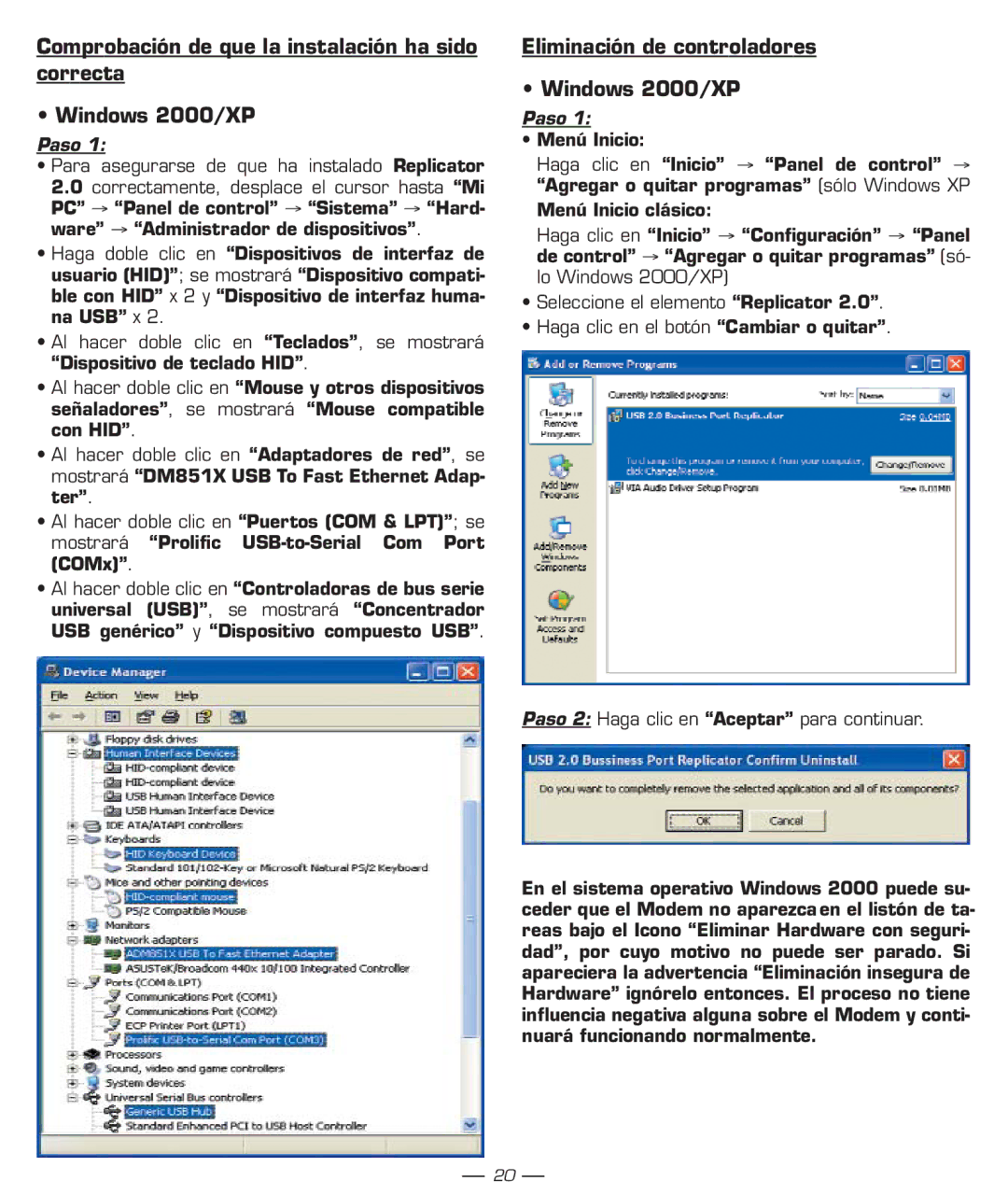 Dicota manual Eliminación de controladores Windows 2000/XP, Paso 