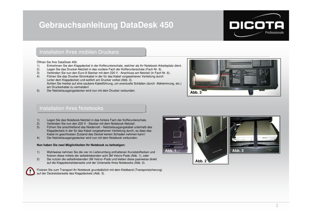 Dicota 450 user manual InstallationInstallation IhresIhres mobilenobilen Druckersruckers, Gebrauchsanleitung DataDesk 