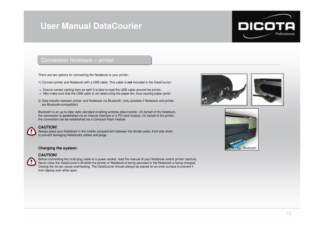 Dicota none user manual Connectiononnection Notebookotebook -- printerprinter, Charging the system 