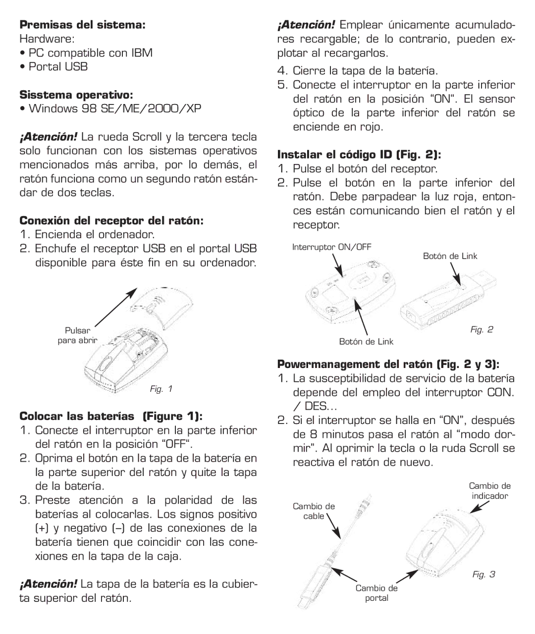 Dicota Optical Mouse Premisas del sistema, Sisstema operativo, Conexión del receptor del ratón, Instalar el código ID Fig 