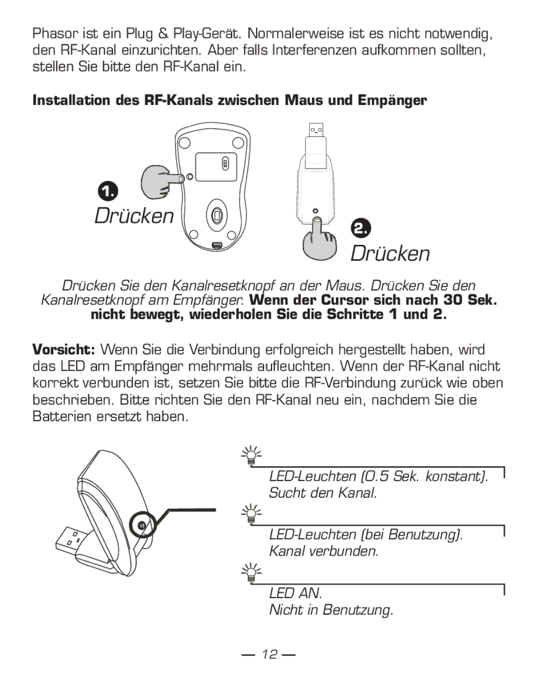 Dicota Phasor manual Drücken, Installation des RF-Kanals zwischen Maus und Empänger 