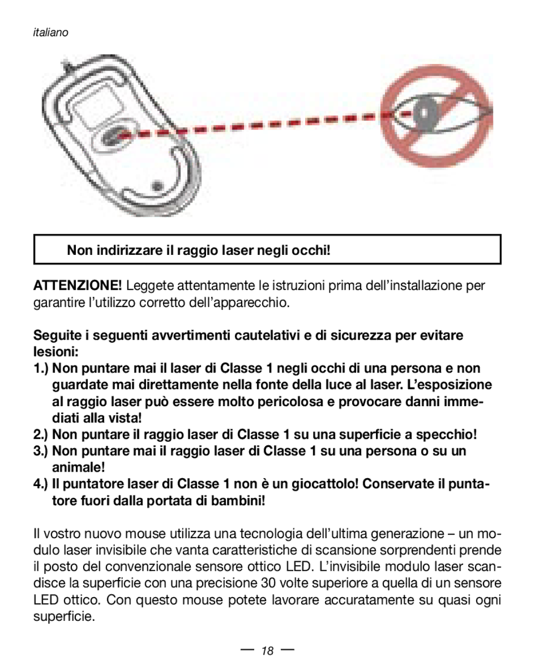 Dicota Stream manual Non indirizzare il raggio laser negli occhi 