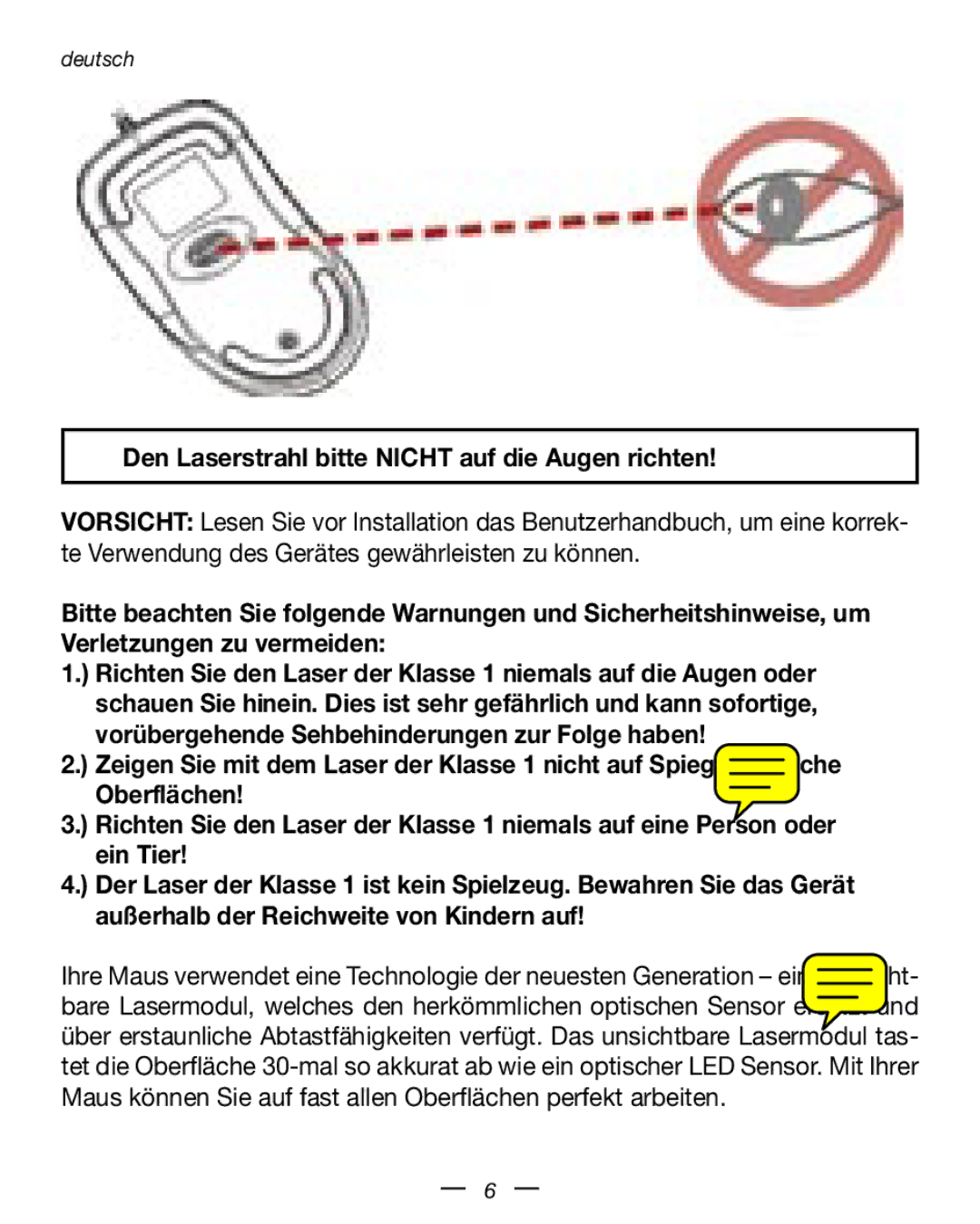 Dicota Stream manual Den Laserstrahl bitte Nicht auf die Augen richten 