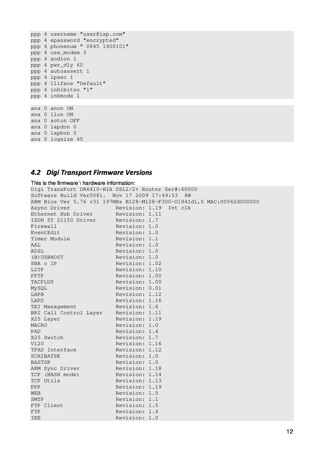 Digi 34 manual Digi Transport Firmware Versions, This is the firmware \ hardware information 