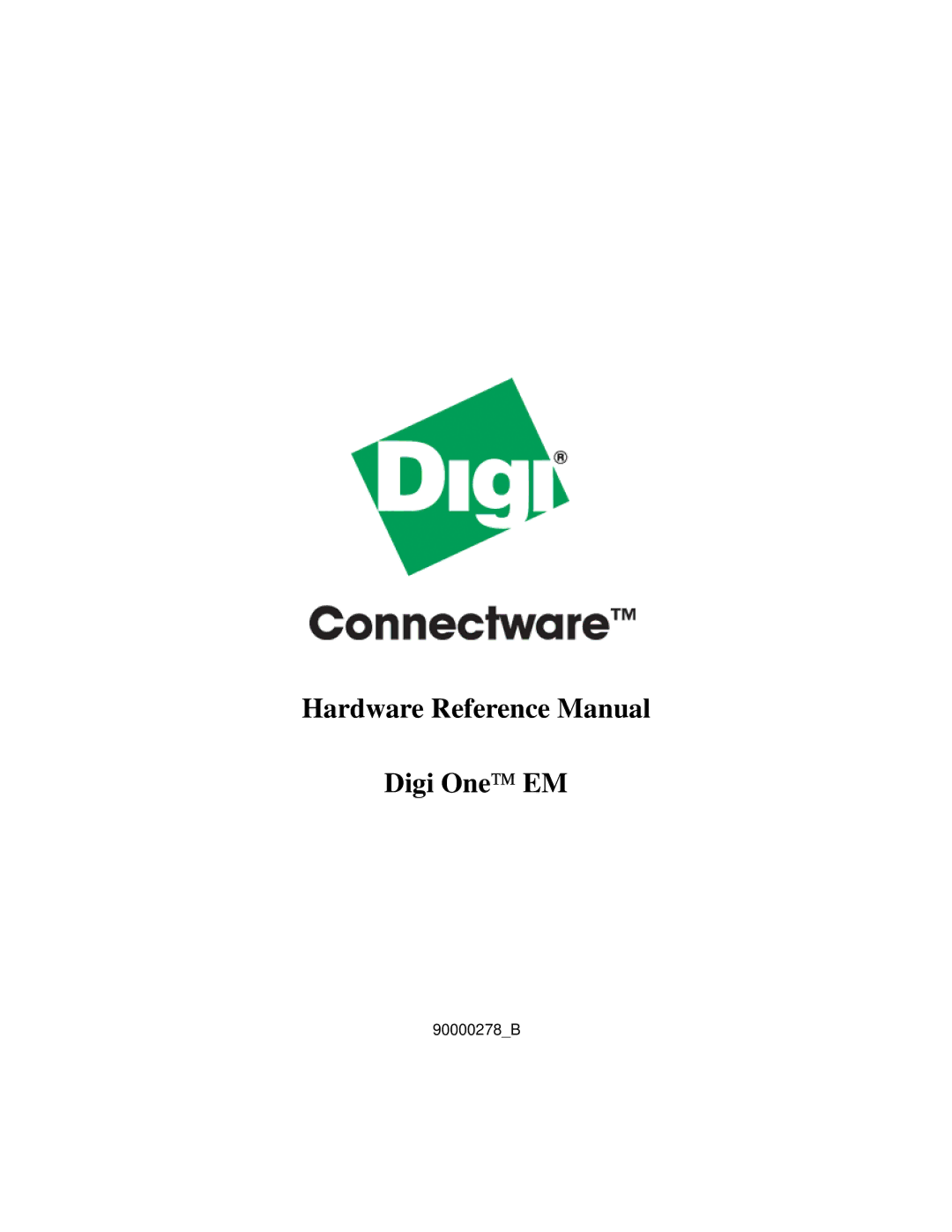 Digi 90000278_B manual Hardware Reference Manual Digi One EM 