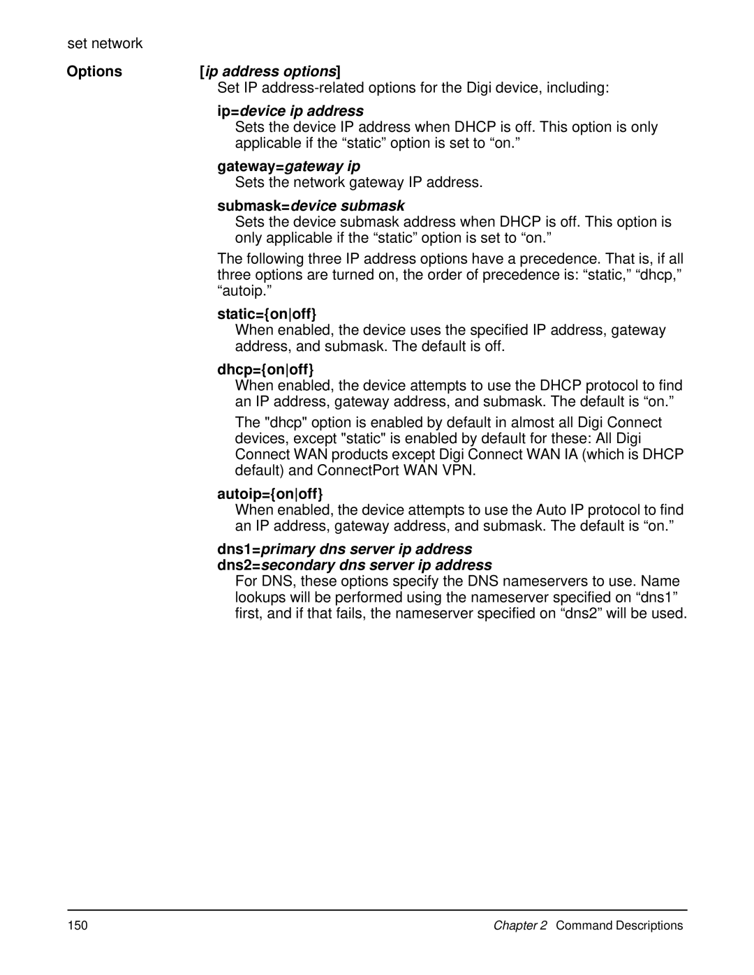 Digi 90000566_H manual Ip address options, Ip=device ip address, Gateway=gateway ip, Submask=device submask 