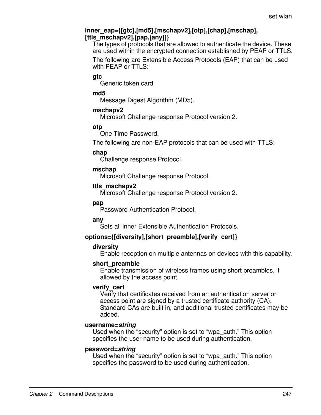 Digi 90000566_H Gtc, Mschapv2, Otp, Ttlsmschapv2, Options=diversity,shortpreamble,verifycert diversity, Shortpreamble 