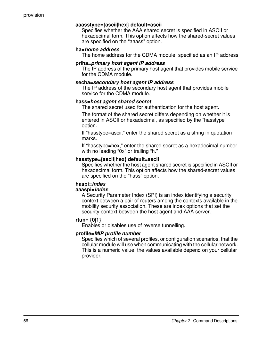 Digi 90000566_H manual Ha=home address, Priha=primary host agent IP address, Secha=secondary host agent IP address 