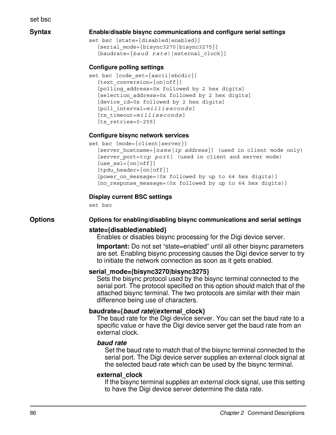 Digi 90000566_H manual State=disabledenabled, Serialmode=bisync3270bisync3275, Baudrate=baud rateexternalclock, Baud rate 