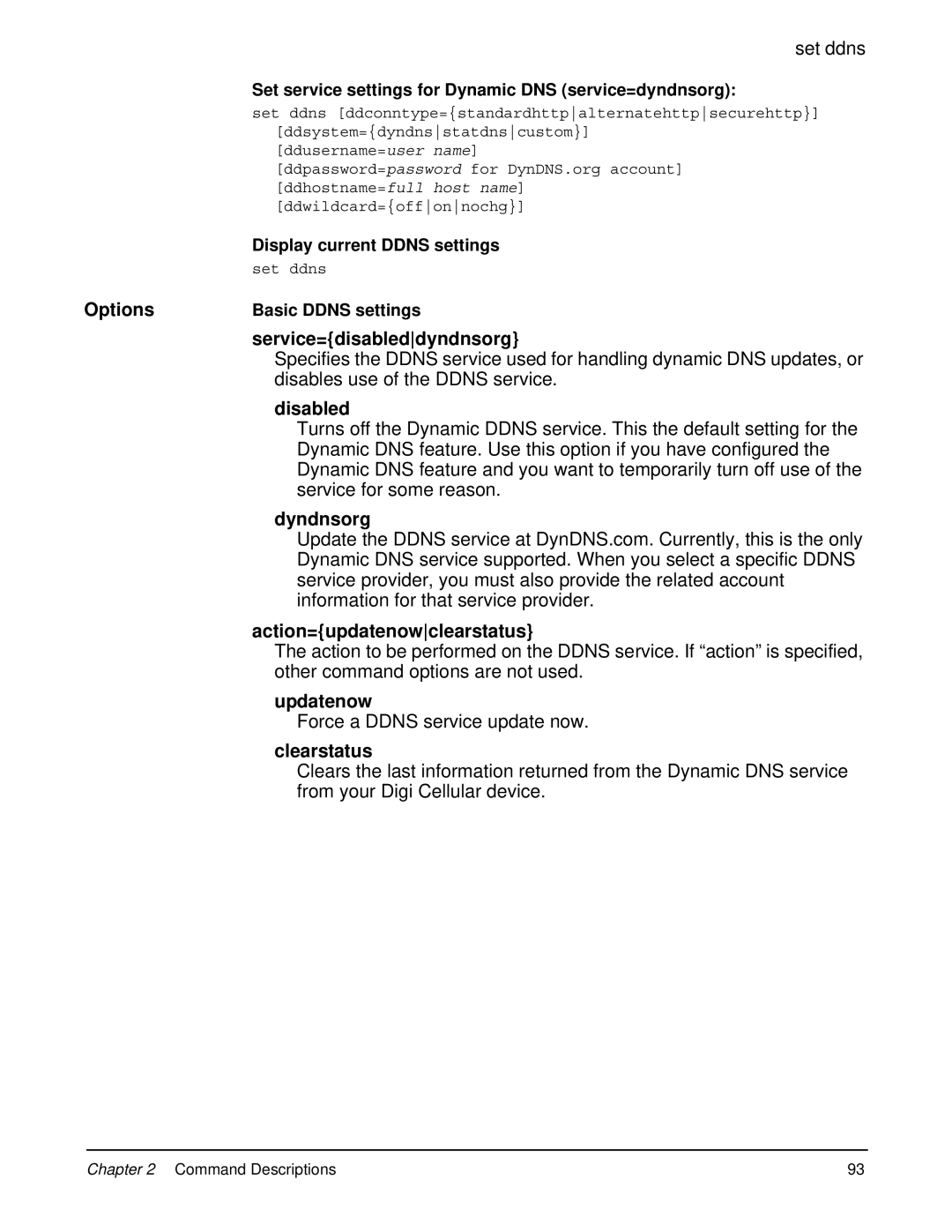 Digi 90000566_H manual Service=disableddyndnsorg, Disabled, Dyndnsorg, Action=updatenowclearstatus, Updatenow, Clearstatus 