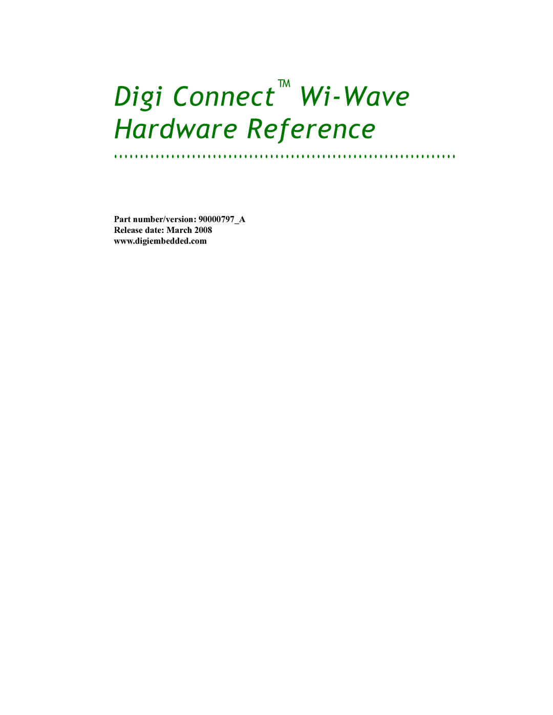 Digi 90000797_A manual Digi Connect Wi-Wave Hardware Reference 