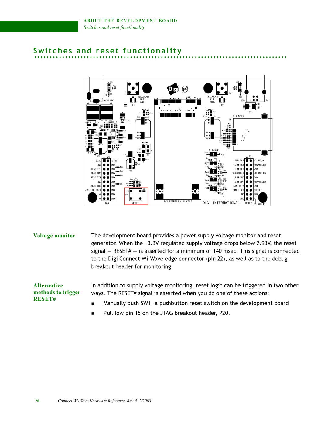 Digi 90000797_A manual I t c h e s a n d r e s e t f u n c t i o n a l i t y, Alternative methods to trigger 