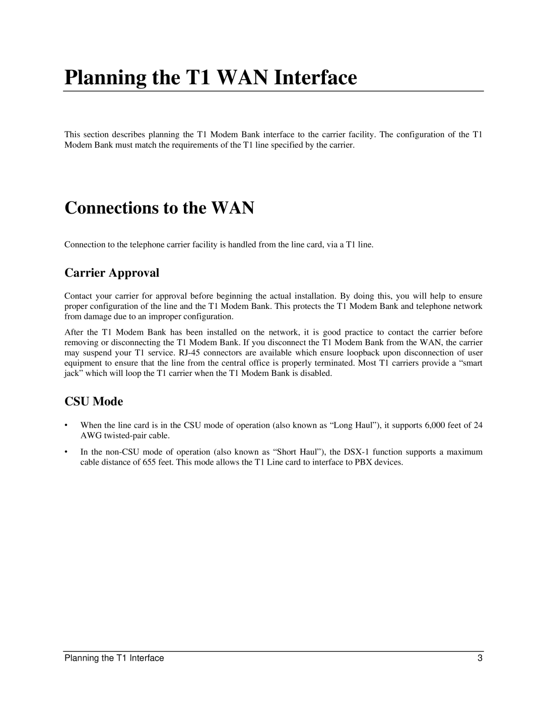 Digi 90031300 manual Planning the T1 WAN Interface, Carrier Approval, CSU Mode 