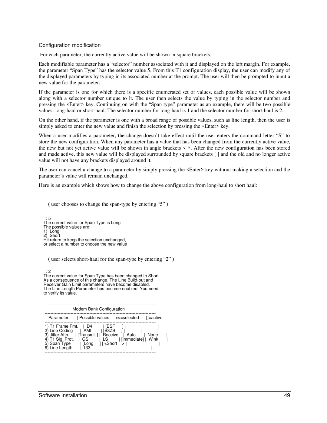 Digi 90031300 manual Configuration modification, User selects short-haul for the span-type by entering 