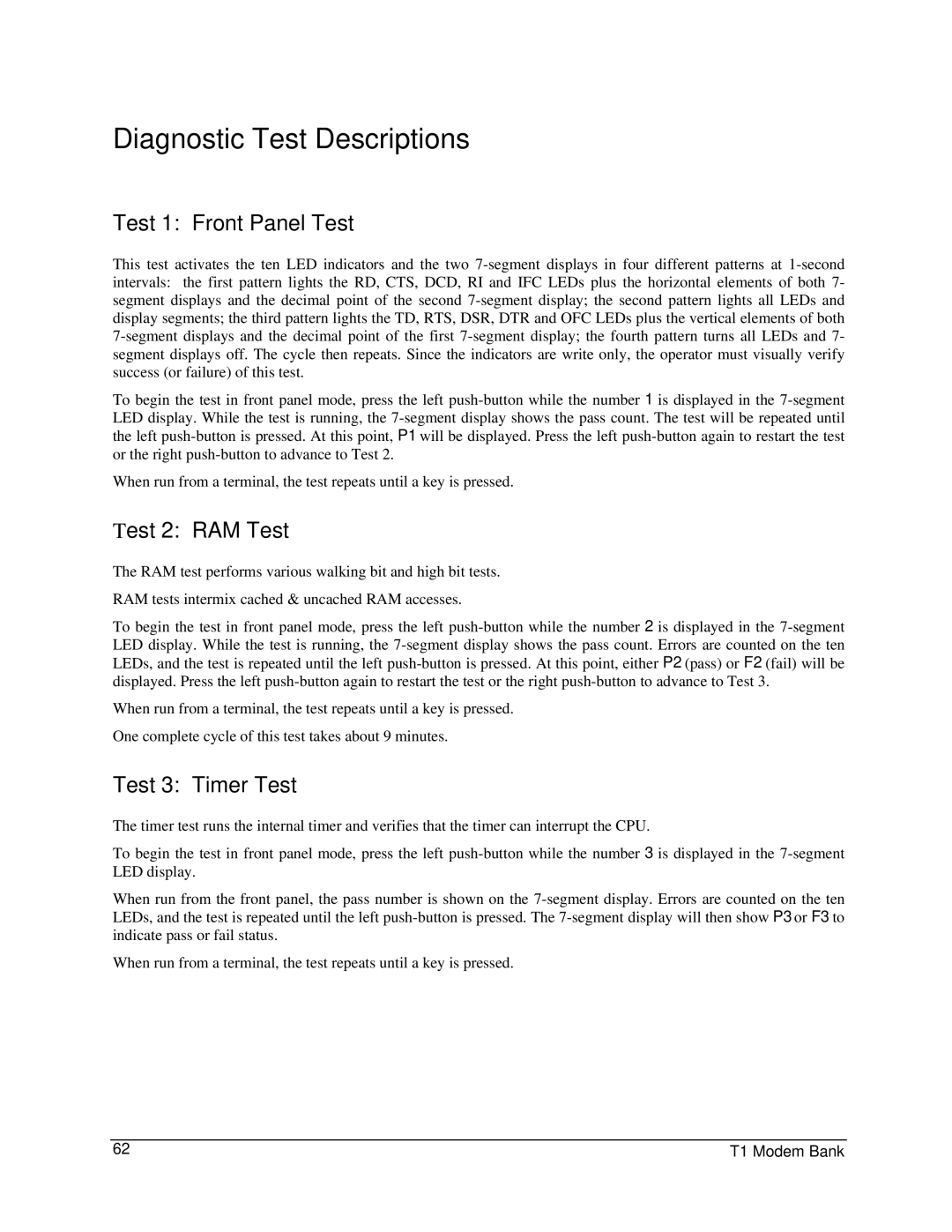 Digi 90031300 manual Diagnostic Test Descriptions, Test 1 Front Panel Test, Test 2 RAM Test, Test 3 Timer Test 